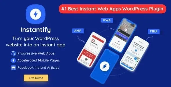 Instantify – PWA & Google AMP & Facebook IA for WordPress product artwork