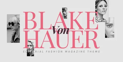 Blake von Hauer – Editorial Fashion Magazine Theme product artwork