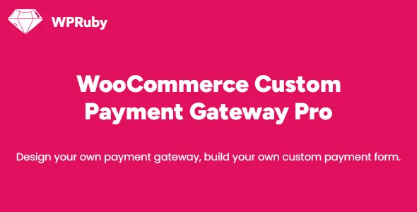 WooCommerce Custom Payment Gateway Pro product artwork