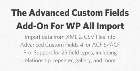 Advanced Custom Fields Add-On For WP All Import product artwork