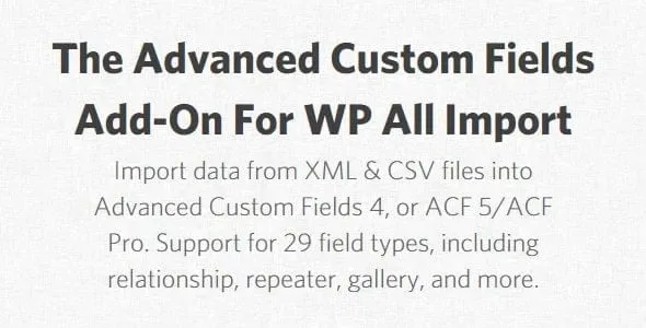 Advanced Custom Fields Add-On For WP All Import product artwork