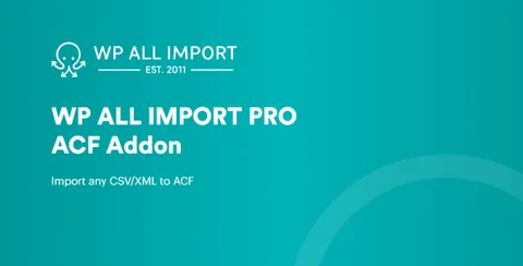 WP All Import Pro ACF Add-On product artwork